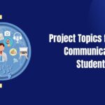 Project Topics for Mass Communication Students