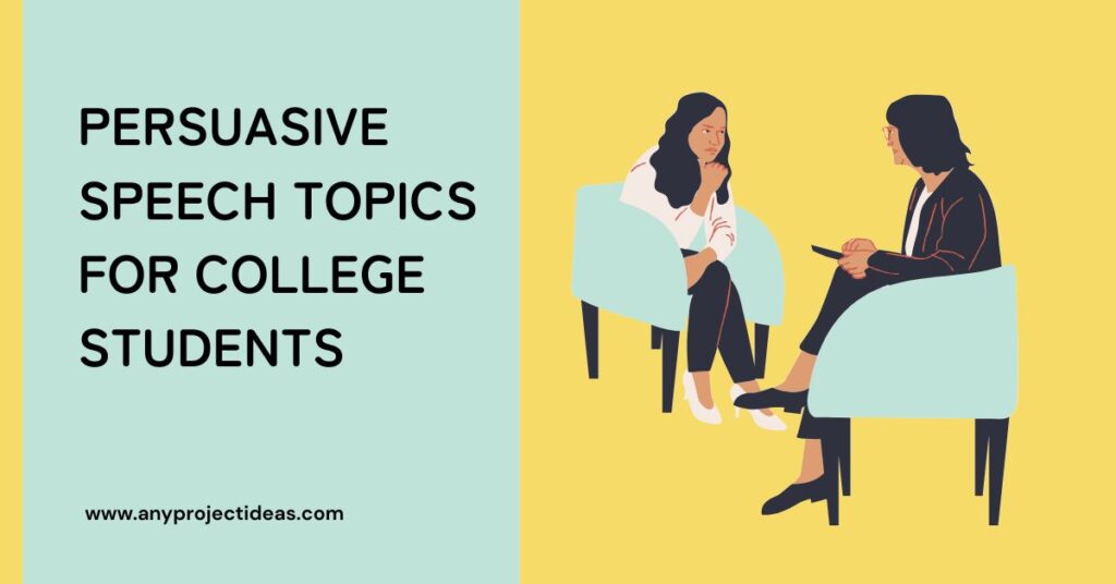 Persuasive Speech Topics for College Students