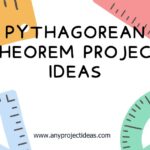 Pythagorean Theorem Project Ideas