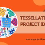 Tessellation Project Ideas