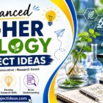 Advanced biology project ideas guide