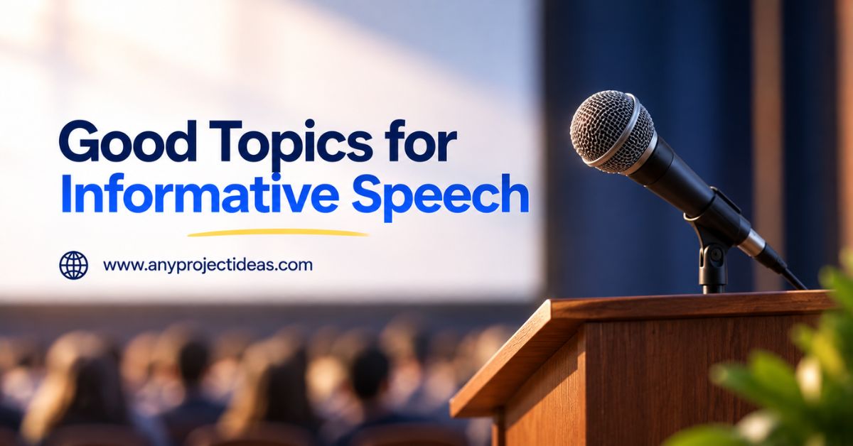 good topics for informative speech