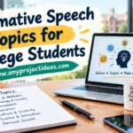 Informative Speech Topics for College Students
